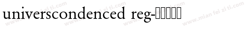 universcondenced reg字体转换